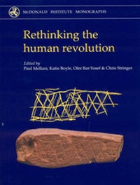 Enlarge image Cover: Rethinking the Human Revolution - McDonald Institute for Archaeological Research