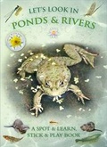 Cover: Let's Look in Ponds & Rivers - Fine Feather Press Ltd