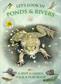 Enlarge image Cover: Let's Look in Ponds & Rivers - Fine Feather Press Ltd