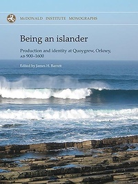 Enlarge image Cover: Being an Islander - McDonald Institute for Archaeological Research