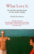 Cover: What Love Is - Arcadia Books