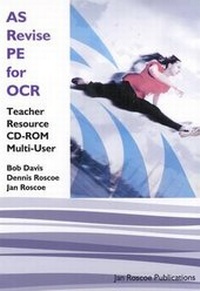 Enlarge image Cover: AS Revise PE for OCR Teacher Resource CD-ROM Multi User Version - Jan Roscoe Publications Ltd