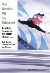 Enlarge image Cover: AS Revise PE for Edexcel Teacher Resource CD-ROM Multi User Version - Jan Roscoe Publications Ltd