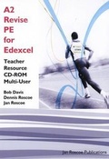 Cover: A2 Revise PE for Edexcel Teacher Resource CD-ROM Multi User Version - Jan Roscoe Publications Ltd