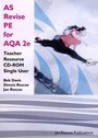 Cover: AS Revise PE for AQA Teacher Resource CD-ROM Single User - Jan Roscoe Publications Ltd