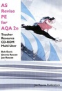 Cover: AS Revise PE for AQA Teacher Resource CD-ROM Multi User - Jan Roscoe Publications Ltd