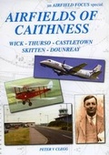 Cover: Airfields of Caithness - GMS Enterprises