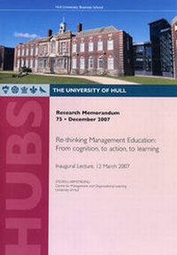Enlarge image Cover: Re-thinking Management Education: from Cognition, to Action, to Learning - University of Hull, Business School (HUBS)