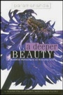 Cover: A Deeper Beauty - Windhorse Publications