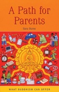 Cover: A Path for Parents - Windhorse Publications