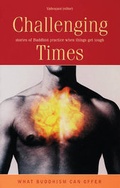 Cover: Challenging Times - Windhorse Publications