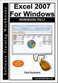 Abbildung von: Excel 2007 for Windows Workbook ITQ L1 - Software Training Workbooks