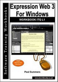 Abbildung von: Expression Web 3 for Windows Workbook Itq L1 - Software Training Workbooks