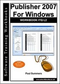 Cover: Publisher 2007 for Windows Workbook Itq L2 - Software Training Workbooks