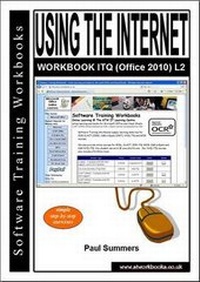 Abbildung von: Using the Internet Workbook Itq (Office 2010) L2 - Software Training Workbooks