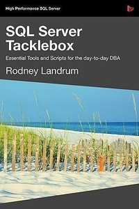 Abbildung von: SQL Server Tacklebox - Simple Talk Publishing