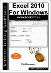 Abbildung von: Excel 2010 for Windows Workbook Itq L3 - Software Training Workbooks