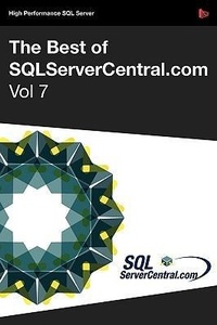 Abbildung von: The Best of SQLServerCentral.com: v. 7 - Red Gate Books