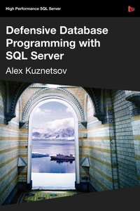 Abbildung von: Defensive Database Programming with SQL Server - Red Gate Books