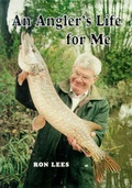 Cover: An Angler's Life for Me - Abbotsford Publishing