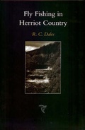 Cover: Fly Fishing in Herriot Country - Medlar Press