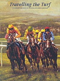 Enlarge image Cover: Travelling the Turf - Kensington West Productions Ltd
