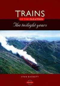 Enlarge image Cover: Trains of the Isle of Man - Lily Publications