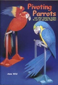 Cover: Pivoting Parrots and Other Balancing Models to Cut Out and Glue Together - Tarquin Publications