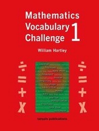 Enlarge image Cover: Maths Vocabulary Challenge One - Tarquin Publications