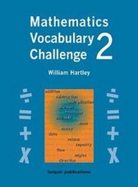 Enlarge image Cover: Maths Vocabulary Challenge Two - Tarquin Publications