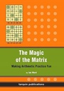 Cover: The Magic of the Matrix - Tarquin Publications