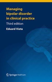Enlarge image Cover: Managing Bipolar Disorder in Clinical Practice - Springer Healthcare