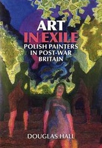 Enlarge image Cover: Art in Exile - Redcliffe Press Ltd