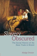 Cover: Slavery Obscured - Redcliffe Press Ltd