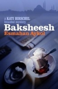 Enlarge image Cover: Baksheesh - Bitter Lemon Press