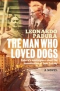 Cover: Man Who Loved Dogs - Bitter Lemon Press
