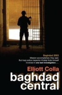 Enlarge image Cover: Baghdad Central - Bitter Lemon Press