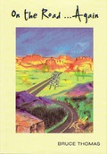 Cover: On the Road... Again - Bentwyck Henry Publishers Ltd