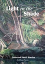 Cover: Light in the Shade - Circaidy Gregory Press