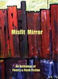 Cover: Misfit Mirror - Earlyworks Press