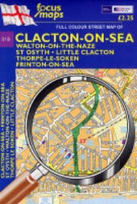Abbildung von: Full Colour Street Map of Clacton - Focus Maps