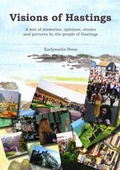 Cover: Visions of Hastings - Earlyworks Press