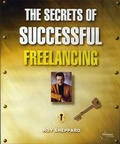 Cover: The Secrets of Successful Freelancing - Centre Publishing