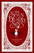Cover: Seven Deadly Sins: a Celebration of Virtue and Vice - Union Books