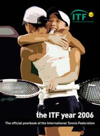 Abbildung von: ITF 2006 - International Tennis Federation