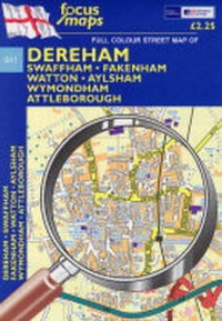Abbildung von: Full Colour Street Map of Dereham - Focus Maps