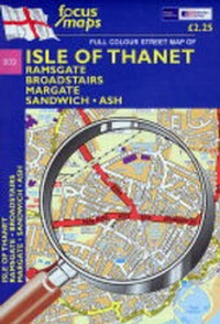 Abbildung von: Full Colour Street Map of Isle of Thanet - Focus Maps