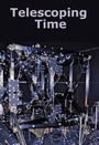 Cover: Telescoping Time - Earlyworks Press