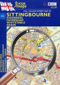 Abbildung von: Full Colour Street Map of Sittingbourne - Focus Maps