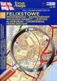 Abbildung von: Felixstowe - Focus Maps